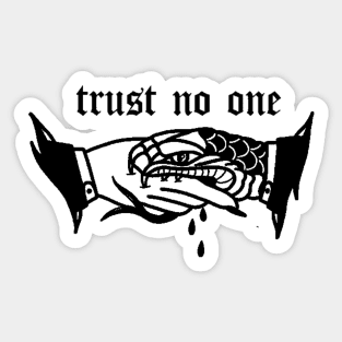 Trust No One Sticker
